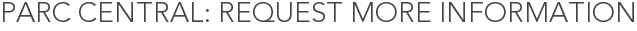Parc Central: Request More Information