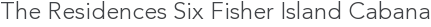 Floor Plans for The Residences Six Fisher Island
